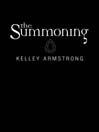 The Summoning (eBook): Darkest Powers Series, Book 1